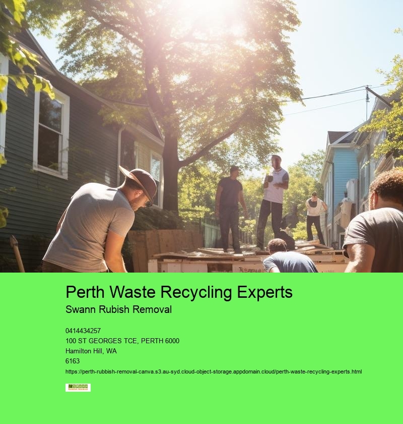 Perth Waste Recycling Experts