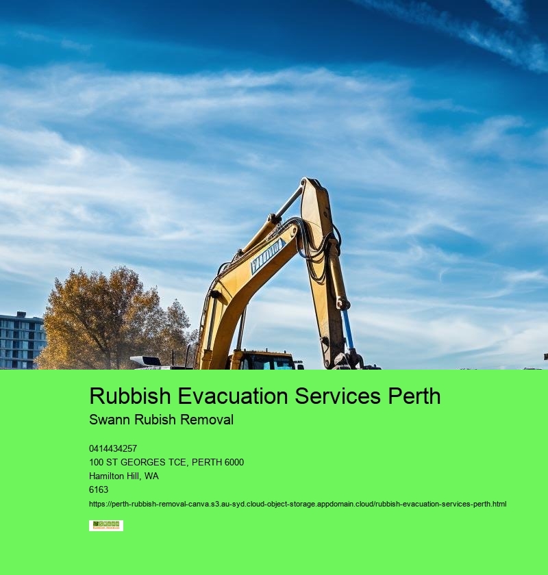 Rubbish Evacuation Services Perth
